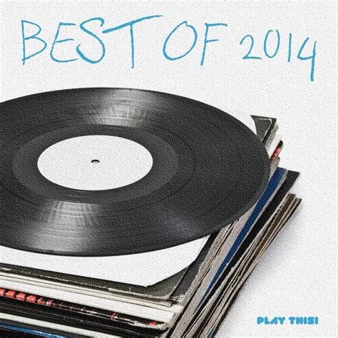 Various: Best Of 2014 at Juno Download