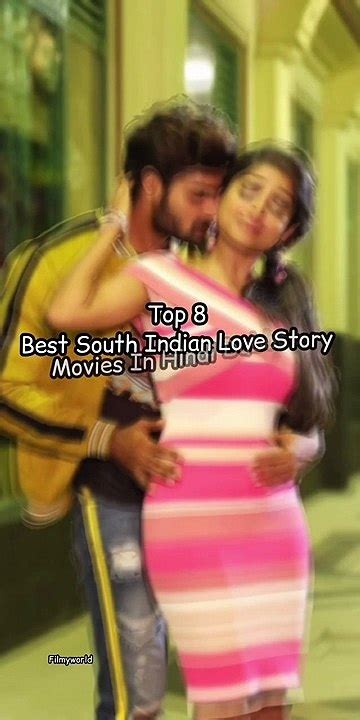 Top 8 Best South Indian Love Story Movies In Hindi Dubbed 2023 Video