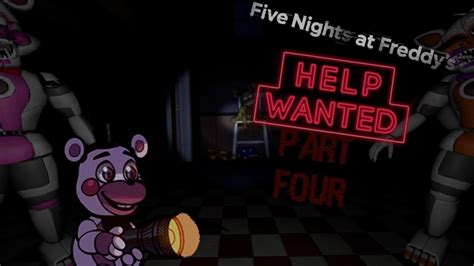 Flashing Lights Lights Lights Fnaf Vr Help Wanted Part 4 Youtube