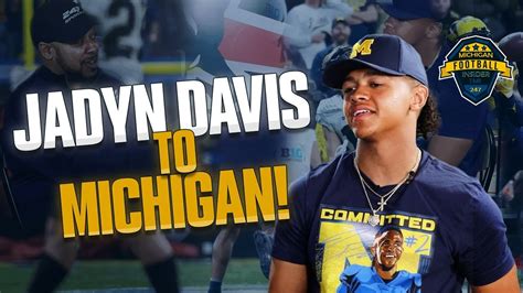 Inside Michigan Recruiting With Jadyn Davis Harbaugh Can T Lie I