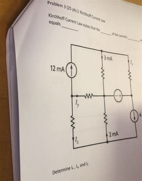 Solved Problem Pts Kirchhoff Current Law Kirchhoff Chegg