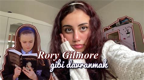 Rory Gilmore Gibi Davranmak haftalık vlog ders çalışma kitap okuma