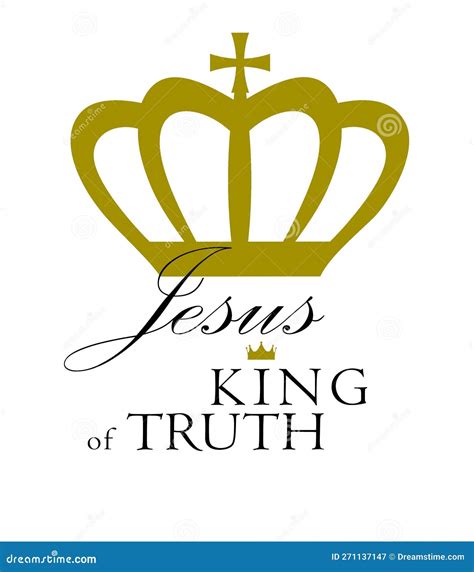 Jesus King Of Truth Calligraphy With Crown Stock Illustration