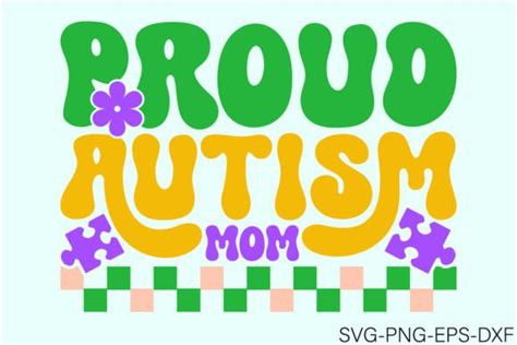 Proud Autism Mom Graphic By Art King · Creative Fabrica