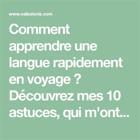 Apprendre une langue rapidement 10 astuces à utiliser en voyage