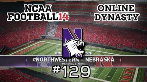 Ncaa Football 14 Online Dynasty E129 S3g9 Vs Nebraska Cornhuskers