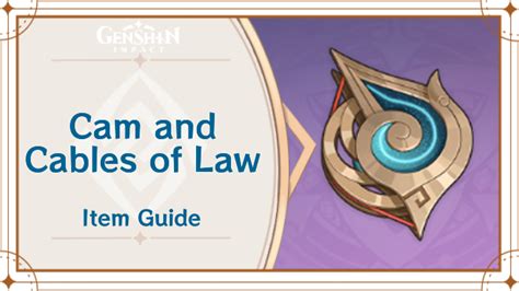 How To Get And Use Cam And Cables Of Law Genshin Impactgame