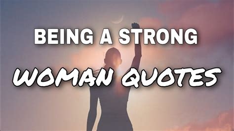 Inspirational Strong Woman Quotes Youtube