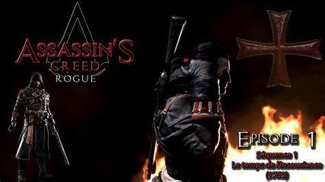 Assassin S Creed Rogue Ep S Quence Le Temps De L Insouciance