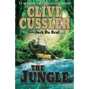 Clive Cussler Jack Du Brul SThe Jungle The Oregon Files Hardcover