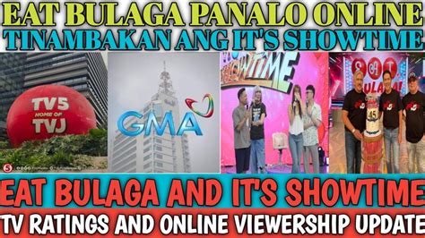 Eat Bulaga And It S Showtime Ratings And Online Viewership Update Youtube