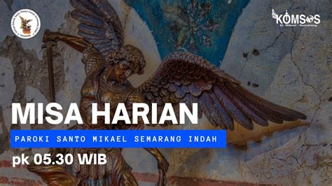 Misa Harian Kamis Juni Pk Wib Pekan Biasa Xi