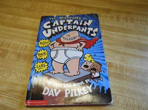 Captain Underpants: The Adventures of Captain Underpants 1 by Dav ...