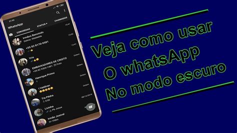 Veja Como Deixar Whatsapp No Modo Escuro Youtube