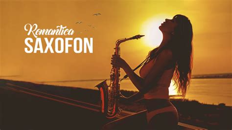 Las Mejores Canciones Romanticas En Saxofon🎷saxofon Romantico Sensual