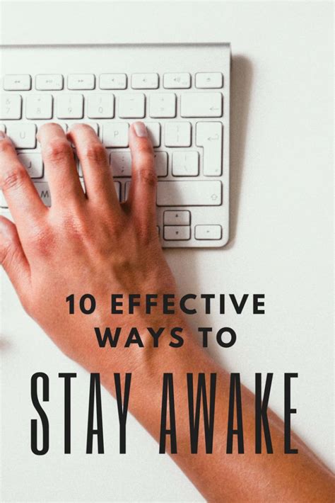 10 Effective Ways To Stay Awake Without Caffeine How To Stay Awake