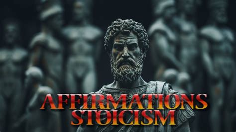 Stoic Mindset Self Love Affirmations Meditate For Wisdom Clarity