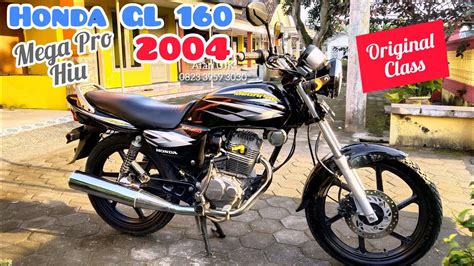 ORIGINAL HONDA GL 160 MEGA PRO LAMA MEGA PRO HIU MEGA PRO KATES