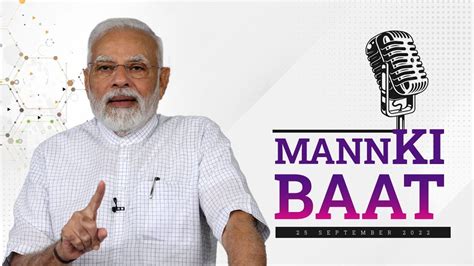 Pm Modi Interacts With Nation In Mann Ki Baat L 25th September 2022 L Pmo Youtube