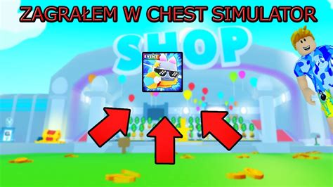 ZAGRAŁEM W CHEST SIMULATOR YouTube