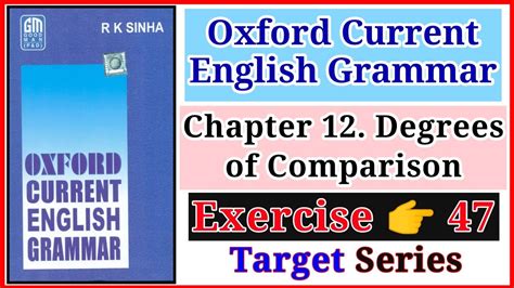 Oxford Current English Grammar Exercise Degree Of Comparison