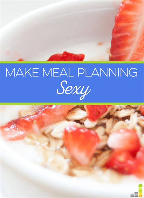 Making Meal Planning Sexy Frugal Rules