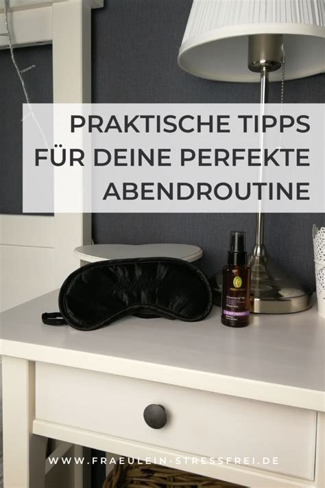 Tipps F R Deine Perfekte Abendroutine Fr Ulein Stressfrei