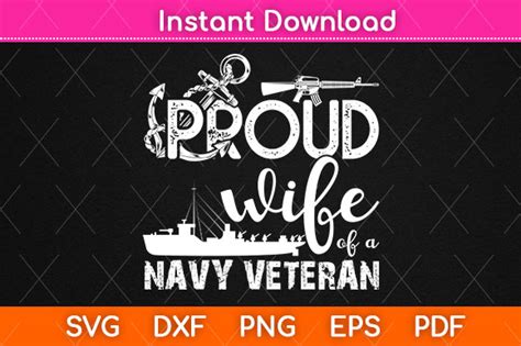 Proud Wife Of A Navy Veteran Svg File Graphic By Graphic School