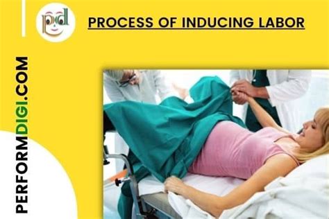 Process Of Inducing Labor Performdigi