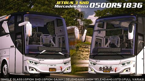 JETBUS 3 SHD SINGLE GLASS MERCY O500R 1836 SPION SHD DAN SPION