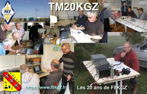 Activations Du Radio Club F8KGZ Avec L Indicatif TM20KGZ Radio Club