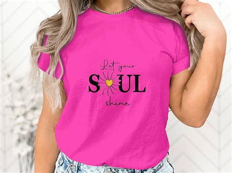 Let Your Soul Shine Shirt Positive Saying Shirt Inspirational Quote