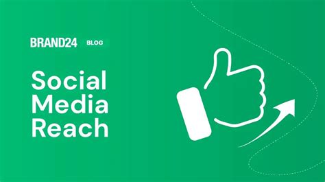 How To Measure Social Media Reach In 2024 Brand24