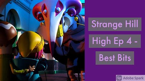 Snoozicle” Strange Hill High Full Episodes S1ep4 Youtube