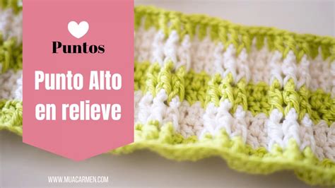 Punto alto en relieve en crochet Tejer en Español YouTube