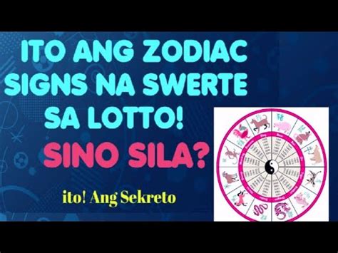 Ito Ang Zodiac Sign Na Swerte Sa Lotto Sino Sila Astrology