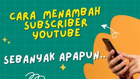 Cara Menambah Subscriber Like Views Youtube Secara Otomatis Youtube