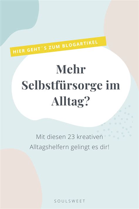 Praktische Und Kreative Alltagshelfer F R Mehr Selbstf Rsorge