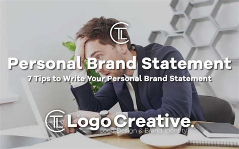 7 Tips To Write Your Personal Brand Statement Branding