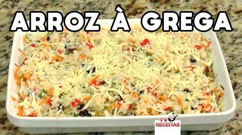 Como Fazer Arroz Grega Simples Tv Receitas