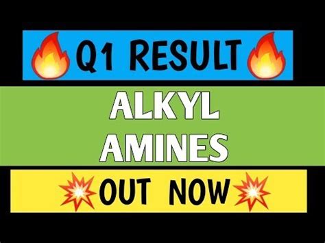 Alkyl Amines Q Results Alkyl Amines Q Results Alkyl Amines