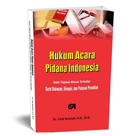 Jual Buku Hukum Acara Pidana Indonesia Suatu Tinjauan Khusus Terhadap