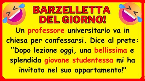 MIGLIORE BARZELLETTA DEL GIORNO Un Professore Universitario Va In