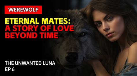 Eternal Mates A Story Of Love Beyond Time Alpha Audiobook YouTube