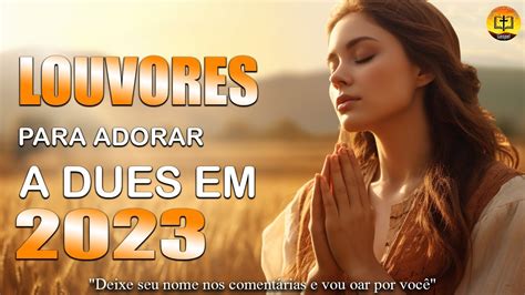 As Melhores M Sicas Gospel E Mais Tocadas De Louvores Mais