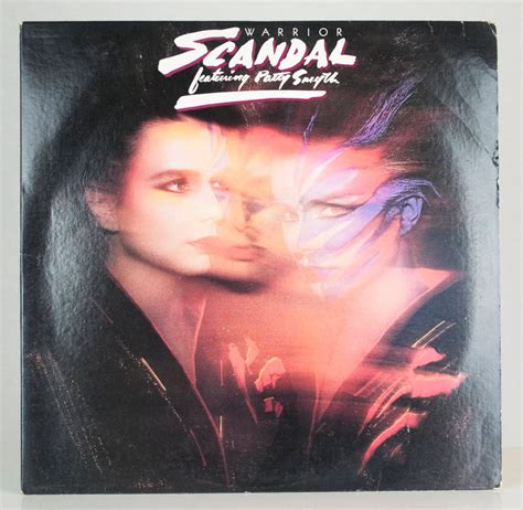 Scandal Featuring Patty Smyth Warrior 1984 Columbia Records Original ...