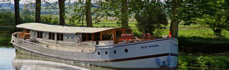 French Hotel Barge Roi Soleil Itineraries Barging In France Barge