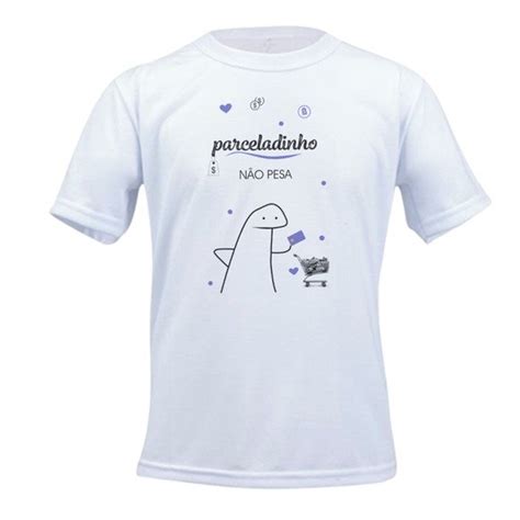 Flork Camisa Meme Parceladinho Não Pesa Elo7 Produtos Especiais