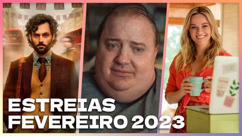 Estreias De Fevereiro Filmes E S Ries Que Chegam Neste M S Youtube