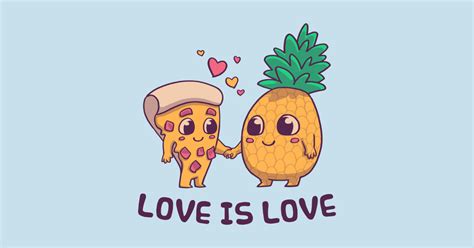 Love Is Love Pineapple Pizza Pride Lgbtq Gay Trans Bisexual Asexual Pizza T Shirt